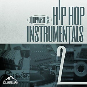 LOOPMASTERS HIP HOP INSTRUMENTALS 2(IC[i)(2Ԉȓɔ[i) vOC\tg