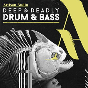 ARTISAN AUDIO DEEP & DEADLY DRUM & BASS(IC[i)(2Ԉȓɔ[i) vOC\tg