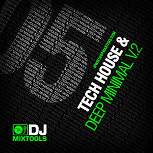 LOOPMASTERS DJ MIXTOOLS 05 - TECH HOUSE & DEEP MINIMAL VOL.2(IC[i)(2Ԉȓɔ[i) vOC\tg