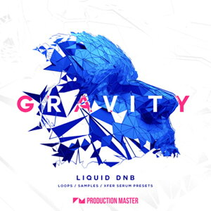 PRODUCTION MASTER GRAVITY - LIQUID DNB(�I�����C���[�i)(2���Ԉȓ��ɔ[�i) �v���O�C���\�t�g