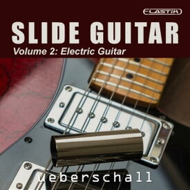 UEBERSCHALL SLIDE GUITAR 2(オンライン納品)(2時間以内に納品) ソフトウェア音源
