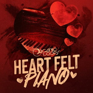 ORGANIC LOOPS Heart Felt Piano (�t�F���g�s�A�m)(�T���v���p�b�N)(�I�����C���[�i)(2���Ԉȓ��ɔ[�i) �v���O�C���\�t�g