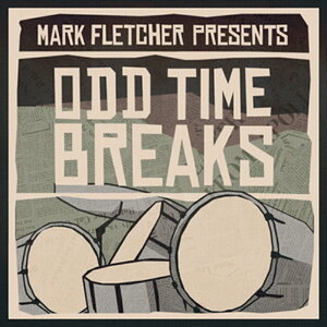 FRONTLINE PRODUCER �y���[�v�}�X�^�[�Y�S�[���f���E�B�[�N�Z�[���I�zMARK FLETCHER PRESENTS ODD TIME BREAKS(�I�����C���[�i)(2���Ԉȓ��ɔ[�i) �v���O�C���\�t�g