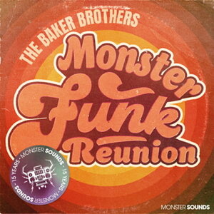 MONSTER SOUNDS THE BAKER BROTHERS - FUNK REUNION(IC[i)(2Ԉȓɔ[i) vOC\tg