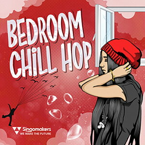 SINGOMAKERS BEDROOM CHILL HOP(�I�����C���[�i)(2���Ԉȓ��ɔ[�i) �v���O�C���\�t�g