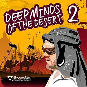 SINGOMAKERS DEEP MINDS OF THE DESERT 2(IC[i)(2Ԉȓɔ[i) vOC\tg