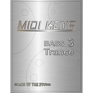 BIG FISH AUDIO yrbOtBbVI[fBIZ[IzMIDI KEYS: BASS 3 TRANCE(IC[i)(2Ԉȓɔ[i) vOC\tg