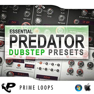 PRIME LOOPS ESSENTIAL DUBSTEP PRESETS FOR PREDATOR(IC[i)(2Ԉȓɔ[i) vOC\tg