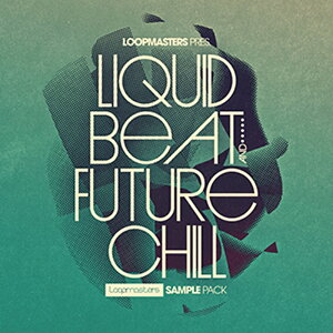LOOPMASTERS LIQUID BEAT & FUTURE CHILL(�I�����C���[�i)(2���Ԉȓ��ɔ[�i) �v���O�C���\�t�g