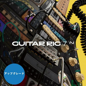 Native Instruments Guitar Rig 7 Pro Upgrade (lCeBuCXgc)(M^[O)(IC[i)(2Ԉȓɔ[i) vOC\tg