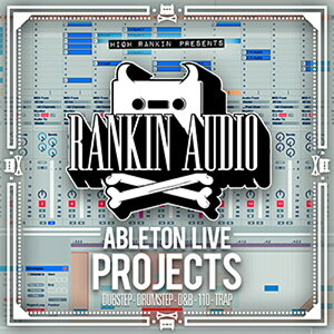 RANKIN AUDIO ABLETON LIVE PROJECTS(�I�����C���[�i)(2���Ԉȓ��ɔ[�i) �v���O�C���\�t�g