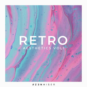 ZENHISER RETRO AESTHETICS VOL1(�I�����C���[�i)(2���Ԉȓ��ɔ[�i) �v���O�C���\�t�g