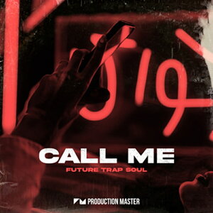 PRODUCTION MASTER CALL ME - FUTURE TRAP SOUL(�I�����C���[�i)(2���Ԉȓ��ɔ[�i) �v���O�C���\�t�g