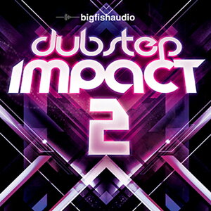 BIG FISH AUDIO DUBSTEP IMPACT 2(IC[i)(2Ԉȓɔ[i) vOC\tg
