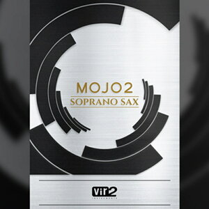 Vir2 �y�r�b�O�t�B�b�V���I�[�f�B�I�X�v�����O�Z�[���I�zMOJO 2: SOPRANO SAXOPHONE(�I�����C���[�i)(2���Ԉȓ��ɔ[�i) �\�t�g�E�F�A����
