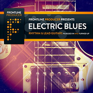 FRONTLINE PRODUCER ELECTRIC BLUES - RHYTHM & LEAD GUITARS(IC[i)(2Ԉȓɔ[i) vOC\tg