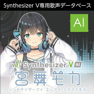 AHS Synthesizer V AI {J(IC[i)(2Ԉȓɔ[i) \tgEFA