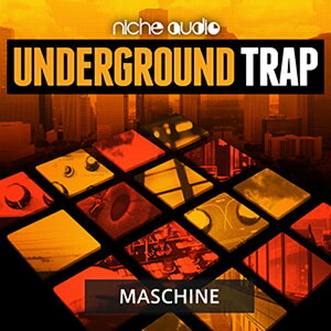 NICHE AUDIO UNDERGROUND TRAP - MASCHINE(�I�����C���[�i)(2���Ԉȓ��ɔ[�i) �v���O�C���\�t�g
