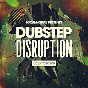 LOOPMASTERS DUBSTEP DISRUPTION(IC[i)(2Ԉȓɔ[i) vOC\tg