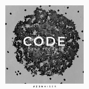 ZENHISER CODE - DEEP TECHNO(IC[i)(2Ԉȓɔ[i) vOC\tg