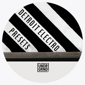 UNDRGRND DETROIT ELECTRO PRESETS(IC[i)(2Ԉȓɔ[i) vOC\tg
