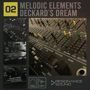 RESONANCE SOUND MELODIC ELEMENTS 02 - DECKARD'S DREAM(�I�����C���[�i)(2���Ԉȓ��ɔ[�i) �v���O�C���\�t�g