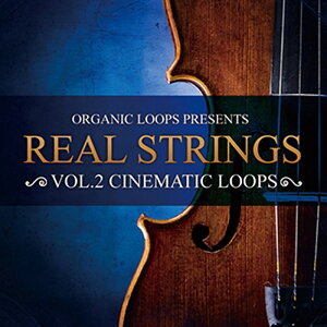 ORGANIC LOOPS REAL STRINGS VOL.2 - CINEMATIC LOOPS(IC[i)(2Ԉȓɔ[i) vOC\tg