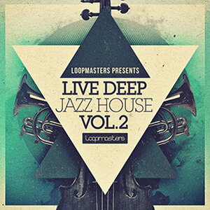 LOOPMASTERS LIVE DEEP JAZZ HOUSE VOL2(�I�����C���[�i)(2���Ԉȓ��ɔ[�i) �v���O�C���\�t�g