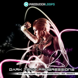 PRODUCER LOOPS DARK TECH PROGRESSIONS VOL 6(IC[i)(2Ԉȓɔ[i) vOC\tg
