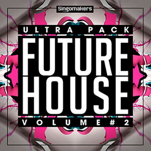 SINGOMAKERS FUTURE HOUSE ULTRA PACK 2(�I�����C���[�i)(2���Ԉȓ��ɔ[�i) �v���O�C���\�t�g