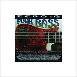 ZERO-G FUNK BASS(IC[i)(2Ԉȓɔ[i) vOC\tg