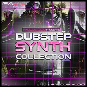 FAMOUS AUDIO DUBSTEP SYNTH COLLECTION(IC[i)(2Ԉȓɔ[i) vOC\tg