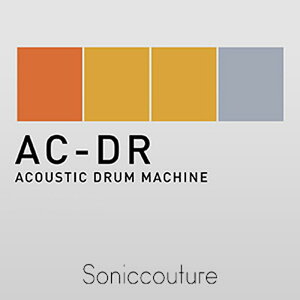 SONICCOUTURE AC-DR ACOUSTIC DRUM MACHINE(�I�����C���[�i)(2���Ԉȓ��ɔ[�i) �\�t�g�E�F�A����