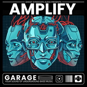 GHOST SYNDICATE AMPLIFY - GARAGE(IC[i)(2Ԉȓɔ[i) vOC\tg