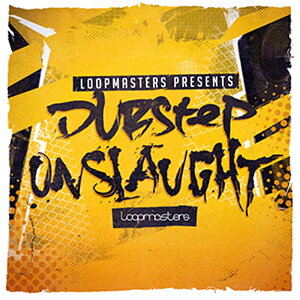 LOOPMASTERS DUBSTEP ONSLAUGHT(IC[i)(2Ԉȓɔ[i) vOC\tg