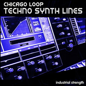 INDUSTRIAL STRENGTH CHICAGO LOOP - TECHNO SYNTH LINES(�I�����C���[�i)(2���Ԉȓ��ɔ[�i) �v���O�C���\�t�g