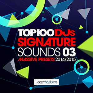 LOOPMASTERS yubNtCf[Z[IzTOP 100 DJS SIGNATURE SOUNDS MASSIVE V3(IC[i)(2Ԉȓɔ[i) vOC\tg