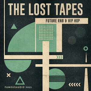 FAMOUS AUDIO THE LOST TAPES(IC[i)(2Ԉȓɔ[i) vOC\tg