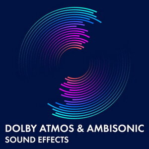 SOUND IDEAS Dolby Atmos and Ambisonic Effects(�I�����C���[�i)(2���Ԉȓ��ɔ[�i) �v���O�C���\�t�g