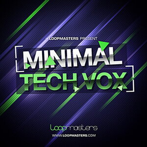 LOOPMASTERS MINIMAL TECH VOX(IC[i)(2Ԉȓɔ[i) vOC\tg