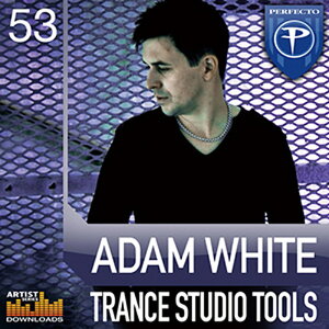 LOOPMASTERS ADAM WHITE - TRANCE STUDIO TOOLS(IC[i)(2Ԉȓɔ[i) vOC\tg