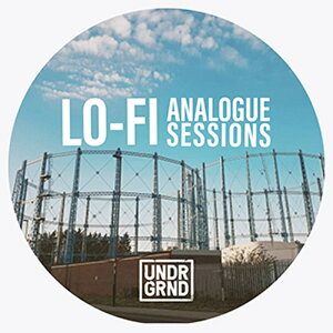 UNDRGRND LO-FI ANALOGUE SESSIONS(IC[i)(2Ԉȓɔ[i) vOC\tg