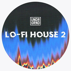UNDRGRND LO-FI HOUSE 2(IC[i)(2Ԉȓɔ[i) vOC\tg