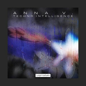 LOOPMASTERS ANNA V. TECHNO INTELLIGENCE(�I�����C���[�i)(2���Ԉȓ��ɔ[�i) �v���O�C���\�t�g