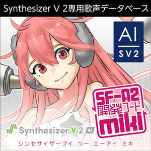 AHS Synthesizer V 2 AI miki(IC[i)(2Ԉȓɔ[i) \tgEFA