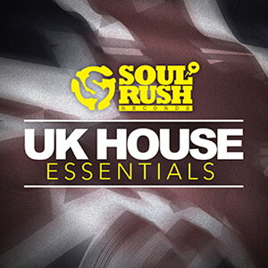 SOUL RUSH RECORDS UK HOUSE ESSENTIALS(�I�����C���[�i)(2���Ԉȓ��ɔ[�i) �v���O�C���\�t�g