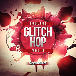 SINGOMAKERS SOULFUL GLITCH HOP VOL. 3(�I�����C���[�i)(2���Ԉȓ��ɔ[�i) �v���O�C���\�t�g