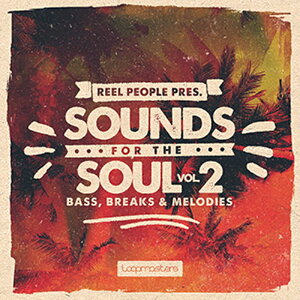 LOOPMASTERS REEL PEOPLE PRESENTS SOUNDS FOR THE SOUL 2(�I�����C���[�i)(2���Ԉȓ��ɔ[�i) �v���O�C���\�t�g