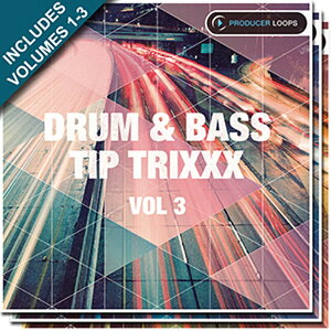 PRODUCER LOOPS DRUM BASS TIP TRIXXX BUNDLE (VOLS 1-3)(IC[i)(2Ԉȓɔ[i) vOC\tg