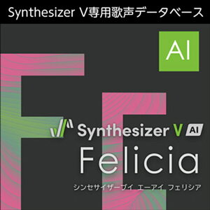 AHS Synthesizer V AI Felicia(IC[i)(2Ԉȓɔ[i) \tgEFA